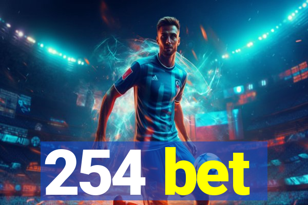 254 bet